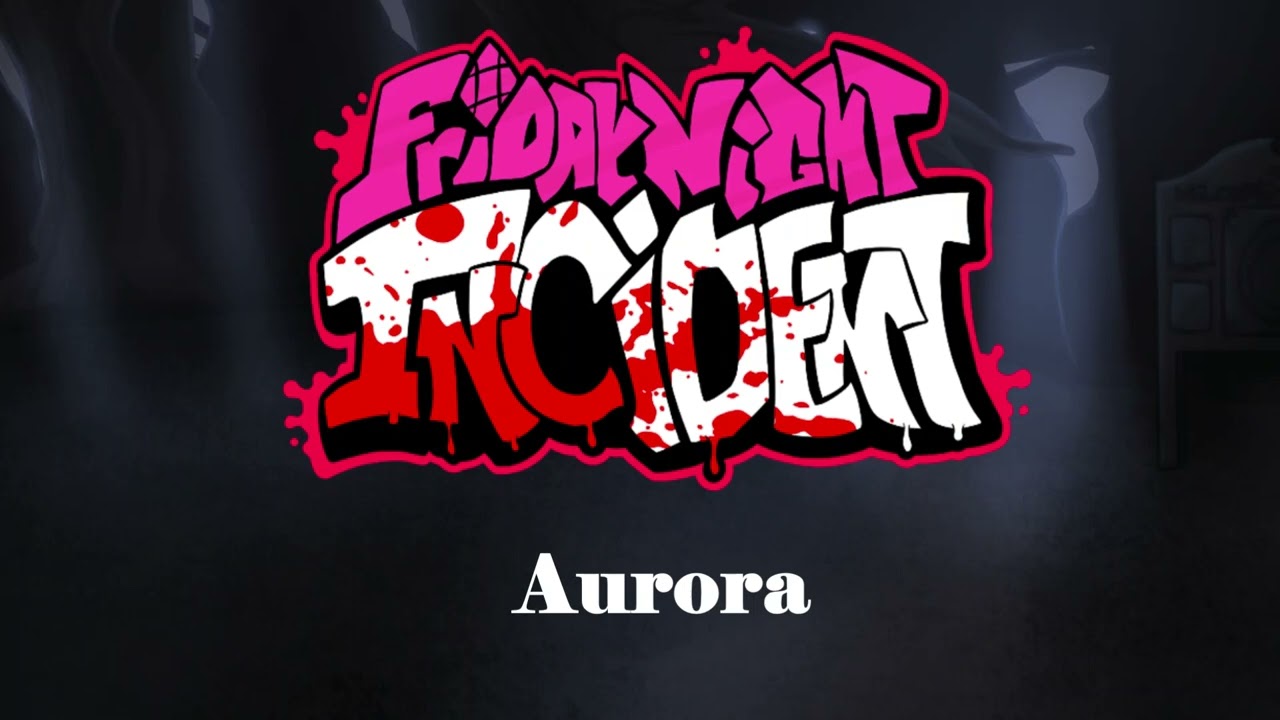 Friday Night Incident OST- Aurora