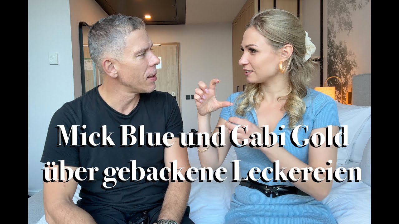 Mick Blue und Gabi Gold - Gebackene Leckereien