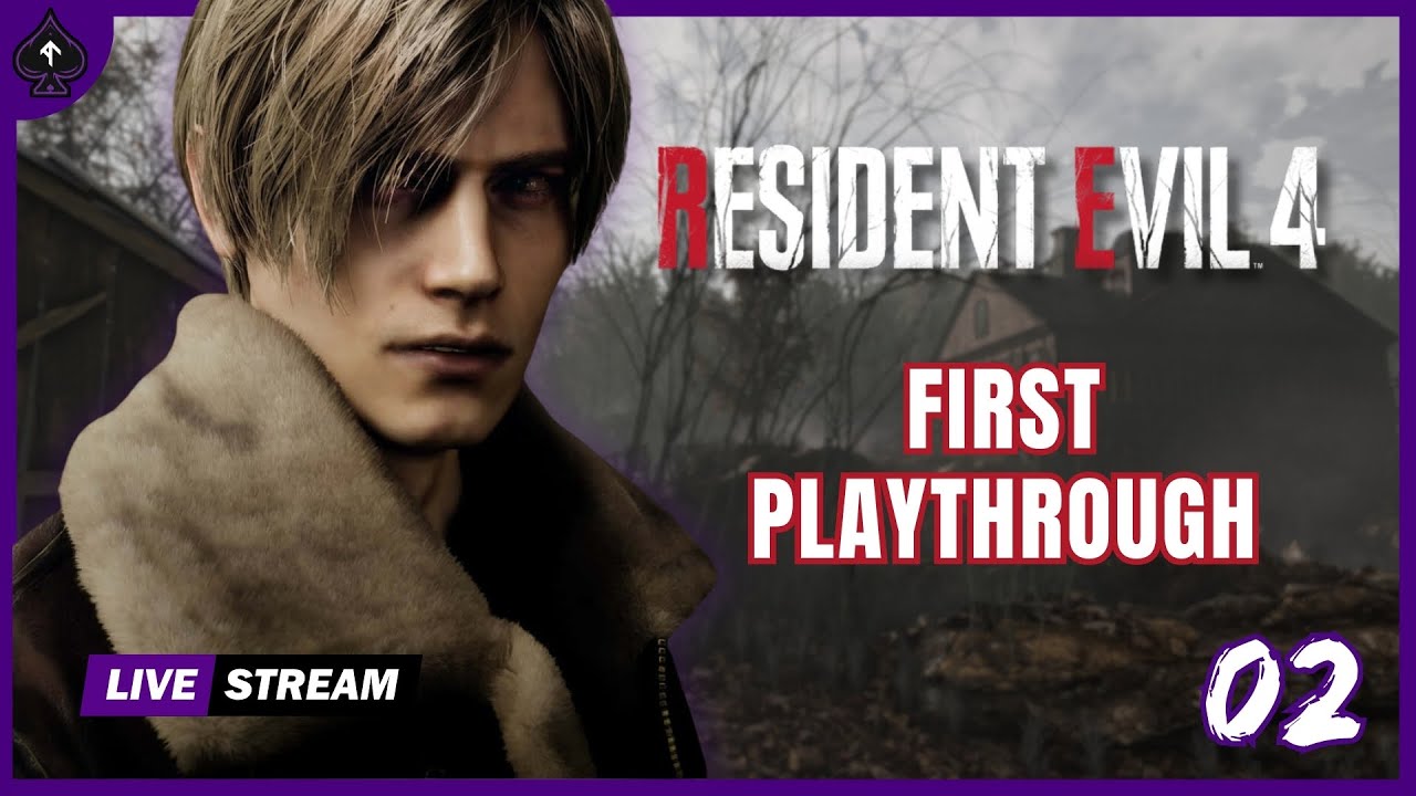 LIVE - RESIDENT EVIL 4 REMAKE GAMEPLAY PREPARING FOR RESIDENT EVIL 9 (FIRST PLAYTHROUGH) - EP2 (H)