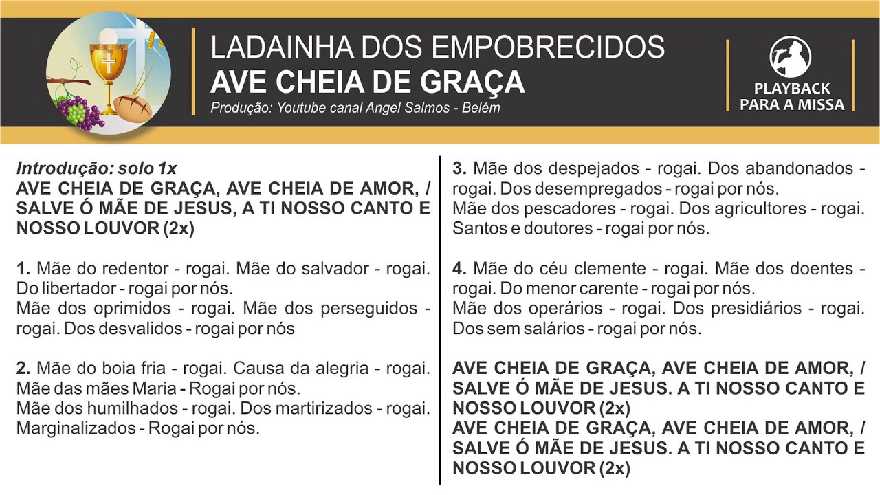 Ladainha dos empobrecidos (Ave-cheia de graça, ave cheia de amor...) - PLAYBACK - Por Angel