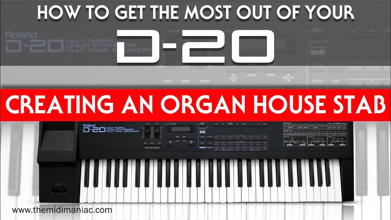 Roland D-20: How to create an organ house stab chord