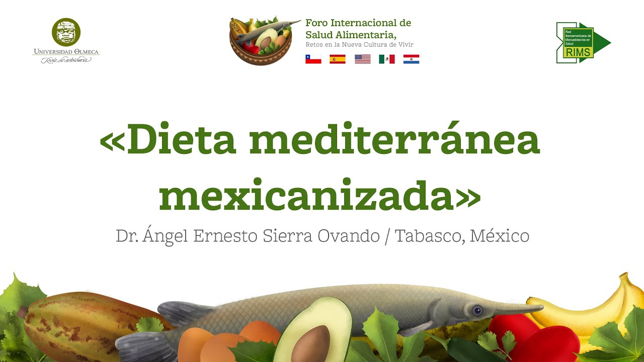 Dieta Mediterránea Mexicanizada