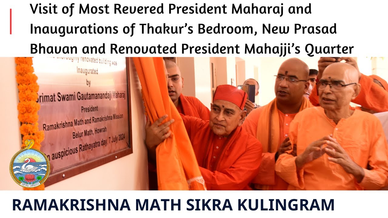 Visit of Most Revered Swami Gautamanandaji Maharaj and  Inauguration Ceremony Sikra Kulingram RKM
