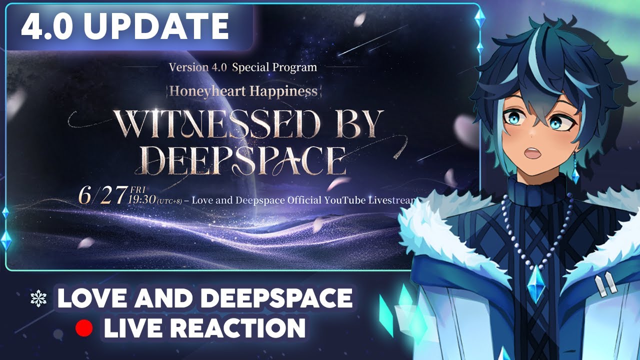 🌠 Niyeko Reacts to Love and Deepspace Ver. 4.0 Special Program: Honeyheart Happiness 📹