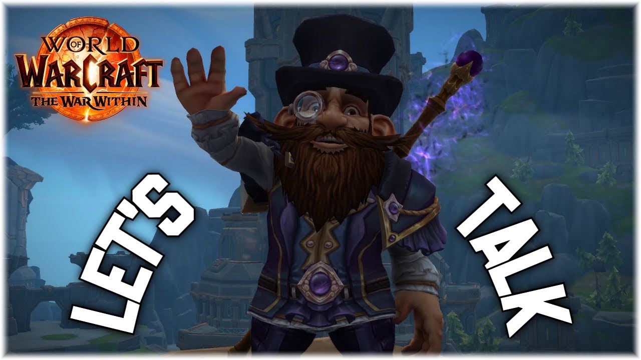 My Thoughts On The War Within (And My YouTube Plans) - WoW: The War Within 11.0.2
