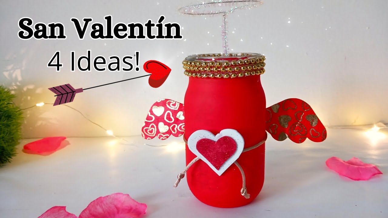 + de 4 ideas para San Valentín con frascos o botes reciclados
