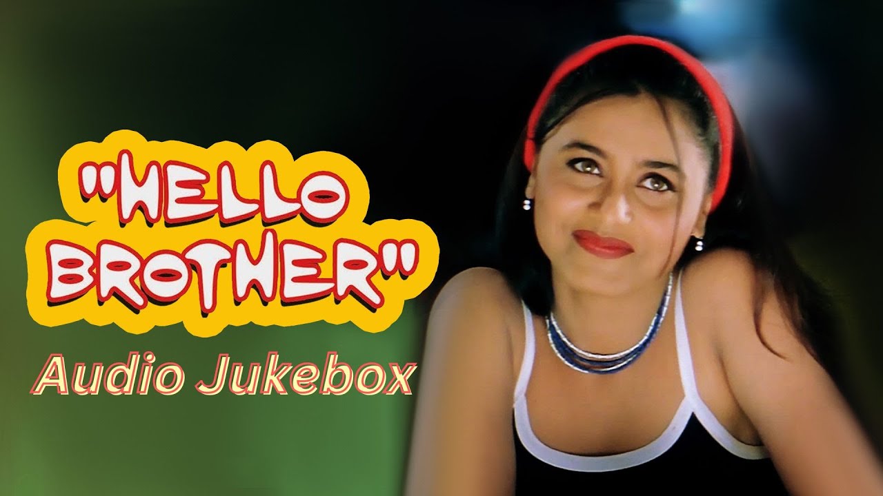 Hello Brother All Movie Songs | Audio Jukebox | Salman Khan, Arbaaz Khan, Rani Mukherjee | 90's Hits