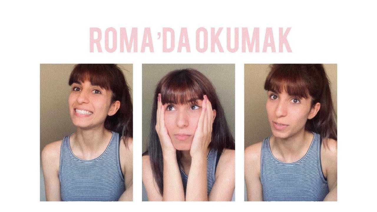 ROMA'DA OKUMAK