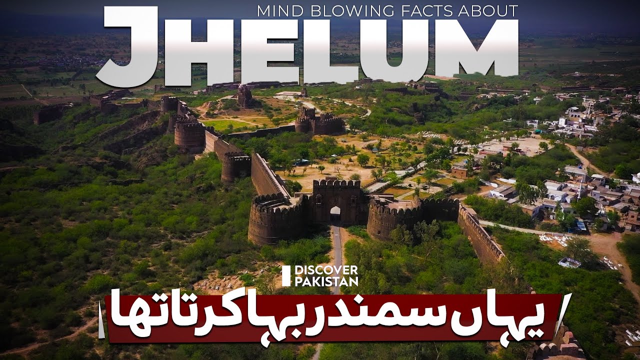 Amazing Facts About Jhelum That Will Blow Your Mind