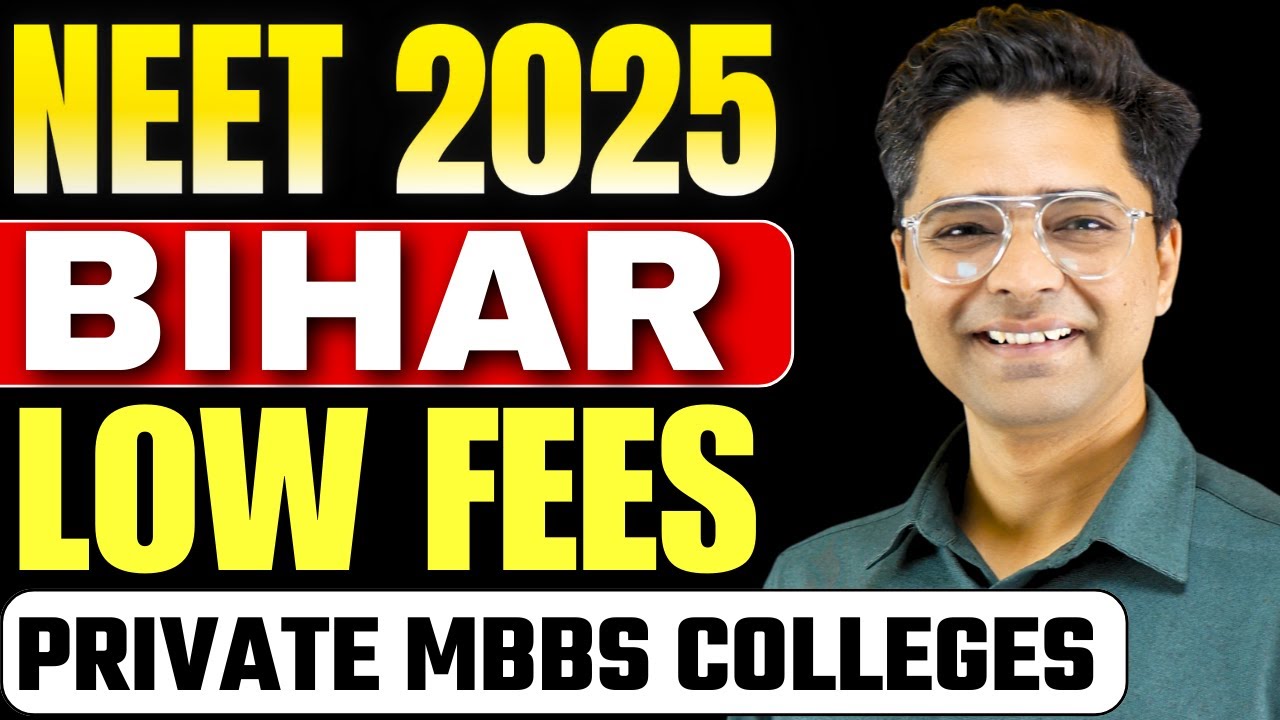 Low Fees Private Medical Colleges In Bihar || Bihar Neet Cutoff 2025 