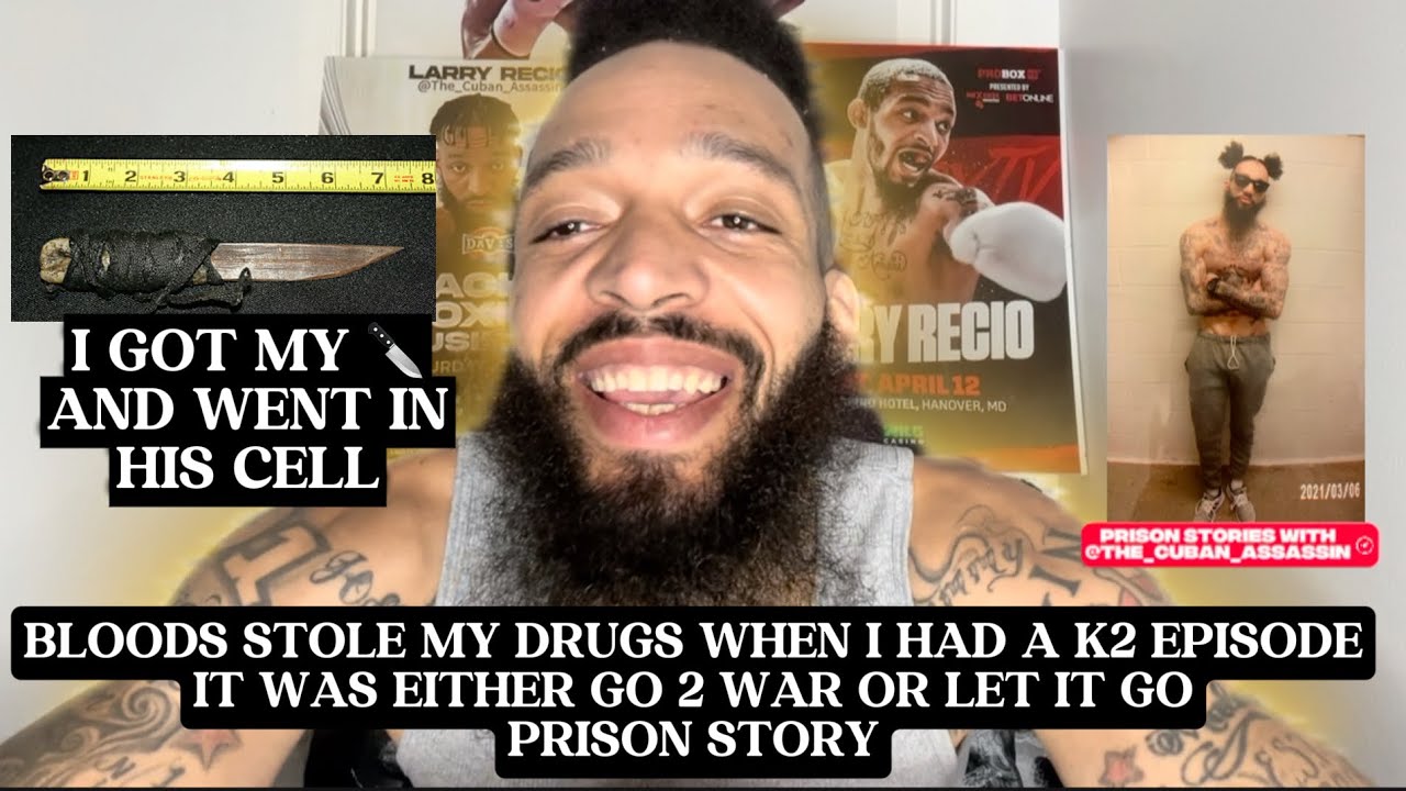 BLOODS STOLE MY DRUGS WHEN I HAD A K2 EPISODE IN FEDERAL PRISON- PRISON STORY