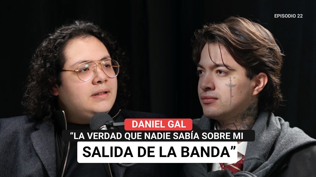 DANIEL GAL | Su salida de la banda, pensar en abandonar la música y sus mayores desafíos personales