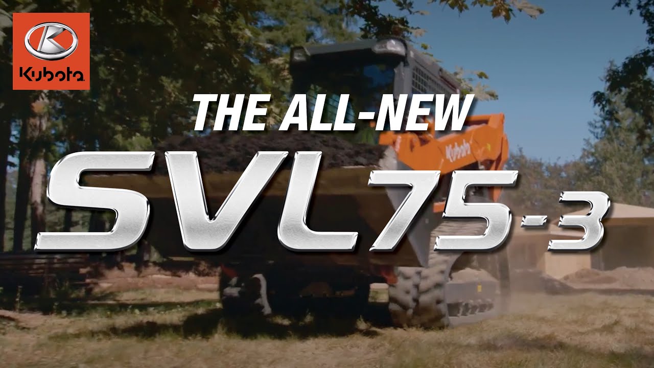 Увеличьте свою эффективность с новым Kubota SVL75-3 | Раскройте потенциал надежности, комфорта и ...