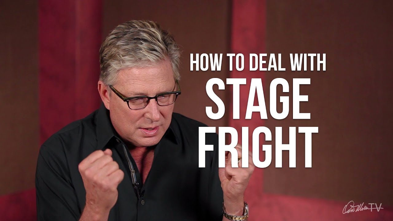 How to Deal with Stage Fright