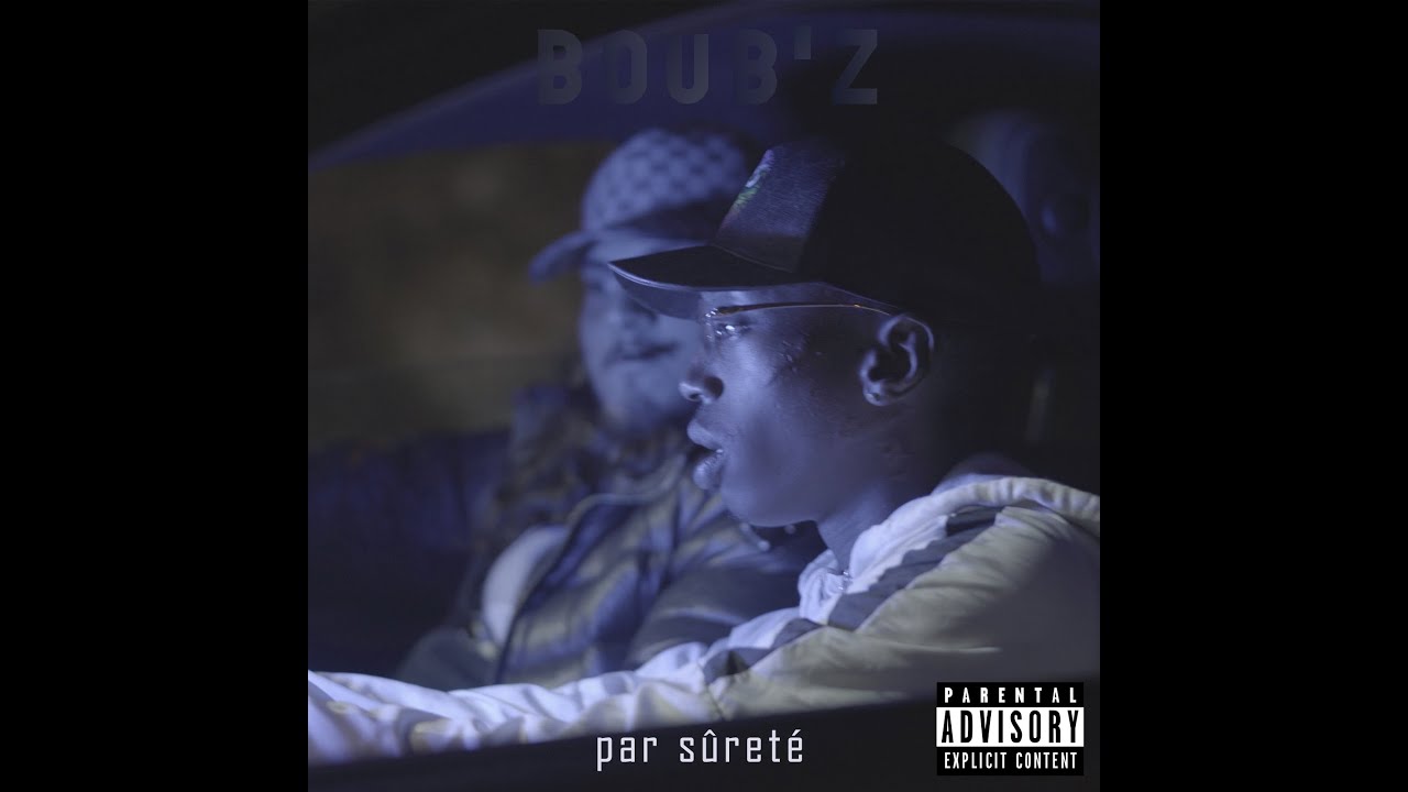 Boub'z - Par s&ucirc;ret&eacute; [Clip Officiel]