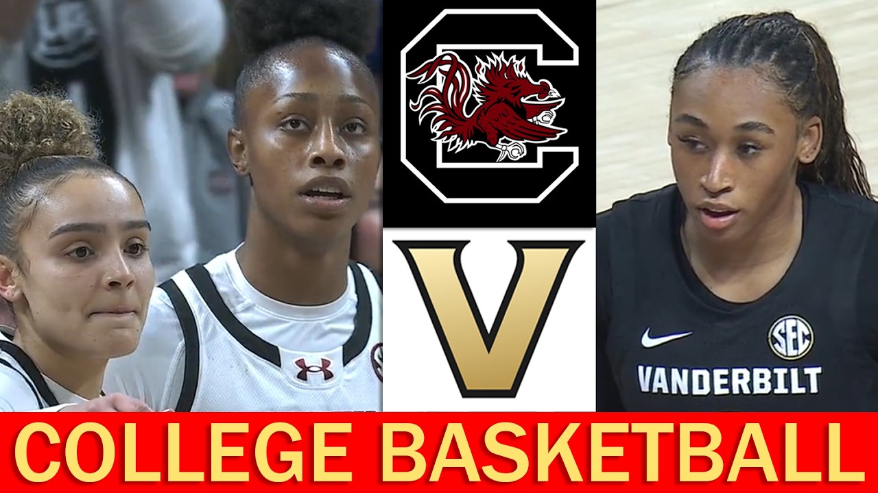 #5 Vanderbilt vs #2 South Carolina College Basketball Highlights Full Game 2026
