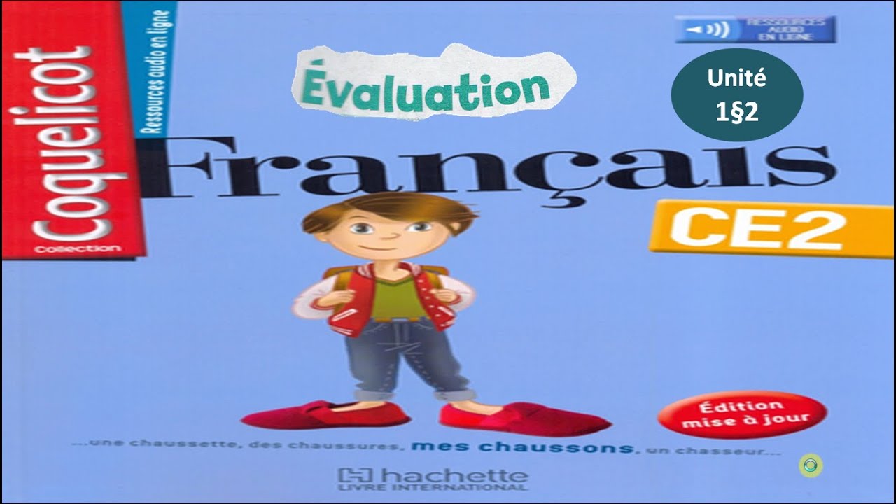 Révision niveau CE2, 2AEP, unité 1 et 2.