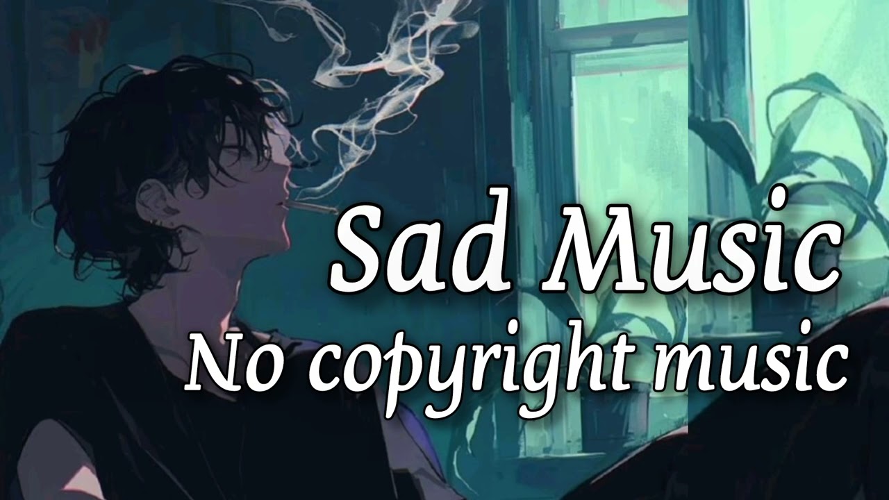 Sad Vlog Background Music No Copyright | Emotional Background Music | Sad Music for Vlogs