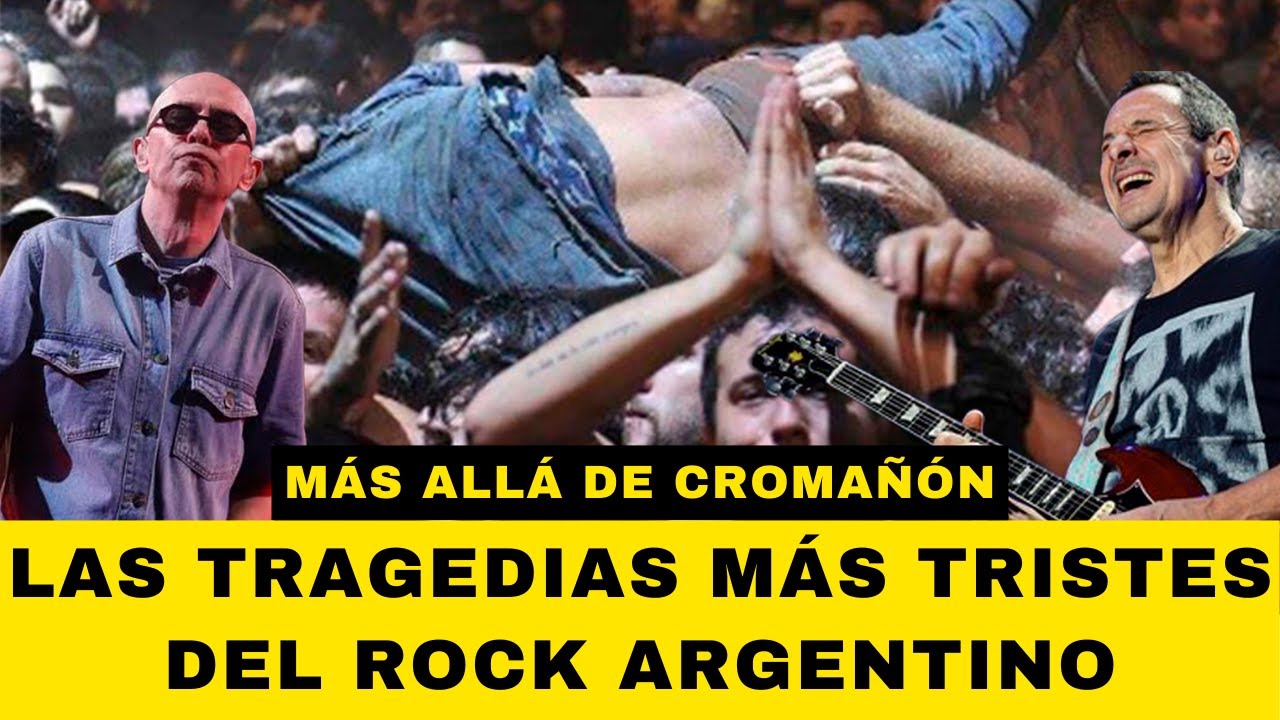 LAS TRAGEDIAS MÁS CRUELES DEL ROCK ARGENTINO MÁS ALLÁ DE CROMAÑÓN