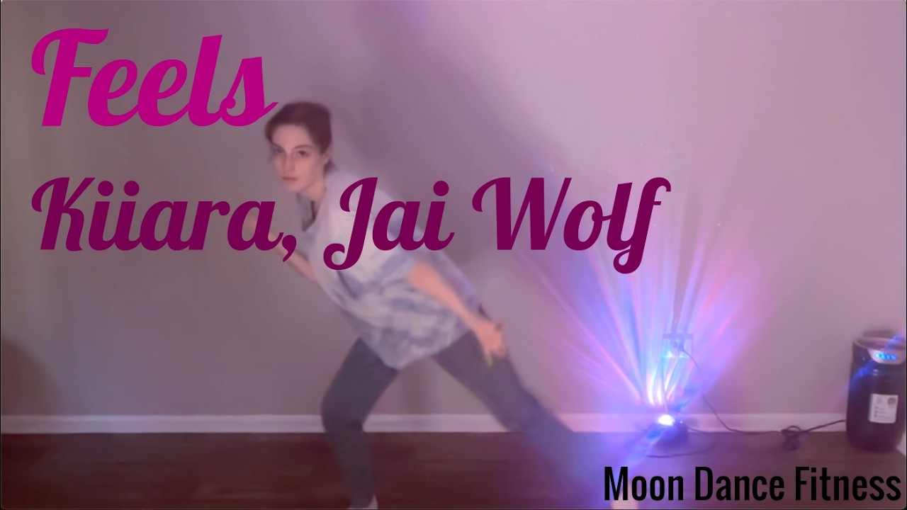 Kiiara - Feels (Jai Wolf Remix) - Dance Workout / Dance Fitness