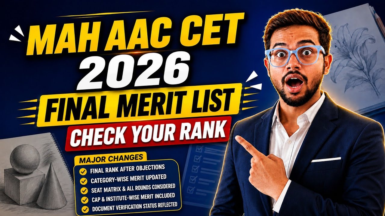 MAH AAC CET 2026 Final Merit List Out 🔥| Major Changes Explained | Check Your Final Rank & Next Step