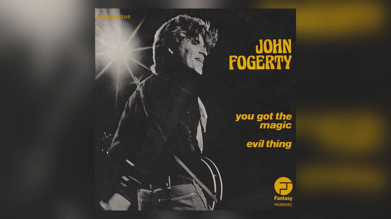 John Fogerty - You Got the Magic (7