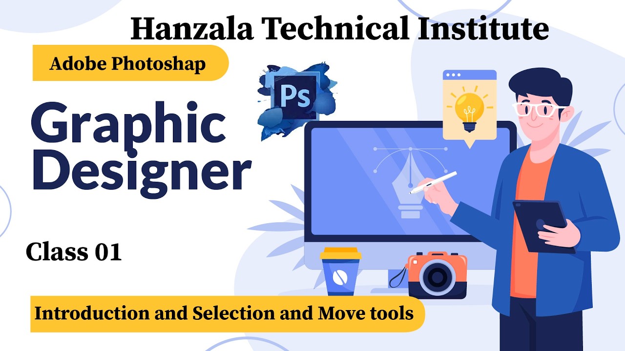 Adobe Photoshop Class 1: Selection, Move Tool & Layer | গ্রাফিক্স ডিজাইন শিখুন শুরু থেকে!