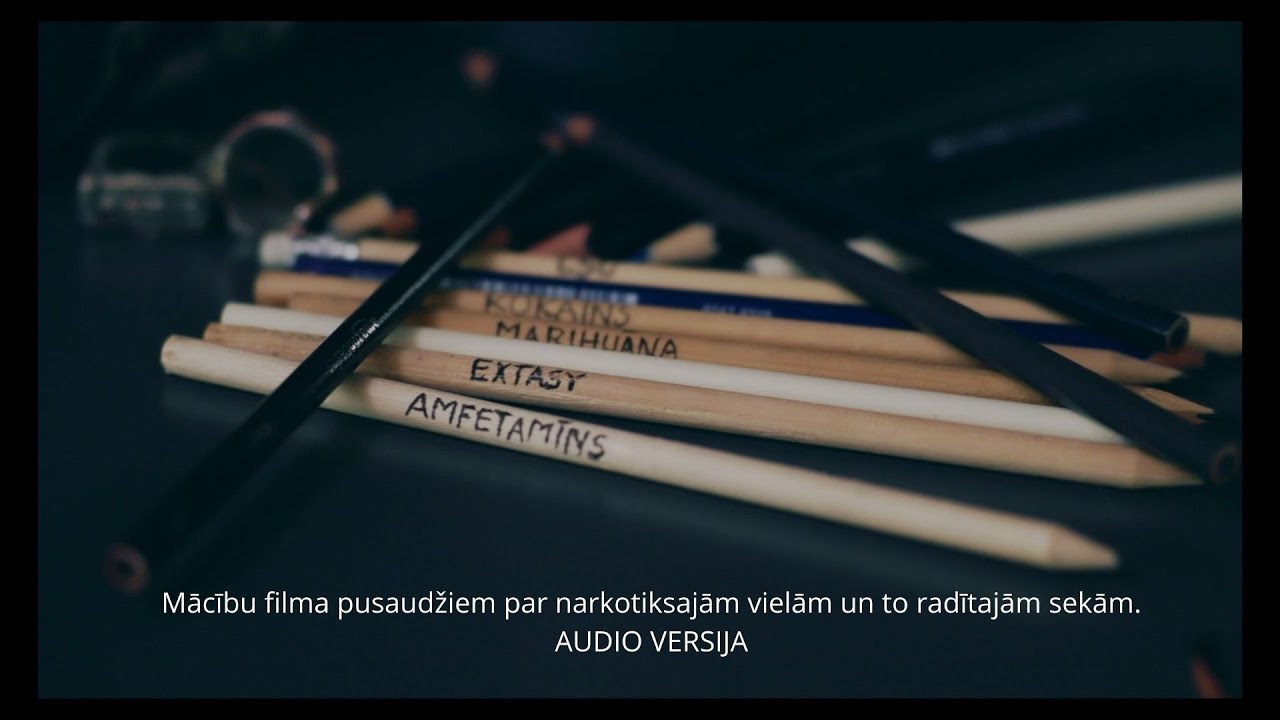 Mācību filma pusaudžiem par narkotiskajām vielām un to radītajām sekām  AUDIO VERSIJA