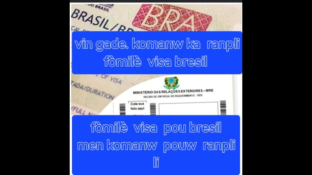 men koman pouw ranpli fòmilè visa pou bresil