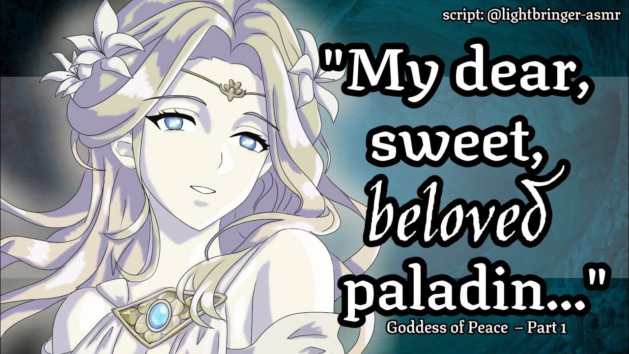 Your Goddess Confesses Her Deepest Desire—Pt1 [F4A] [Devoted Paladin Listener] [Praise] [Healing]