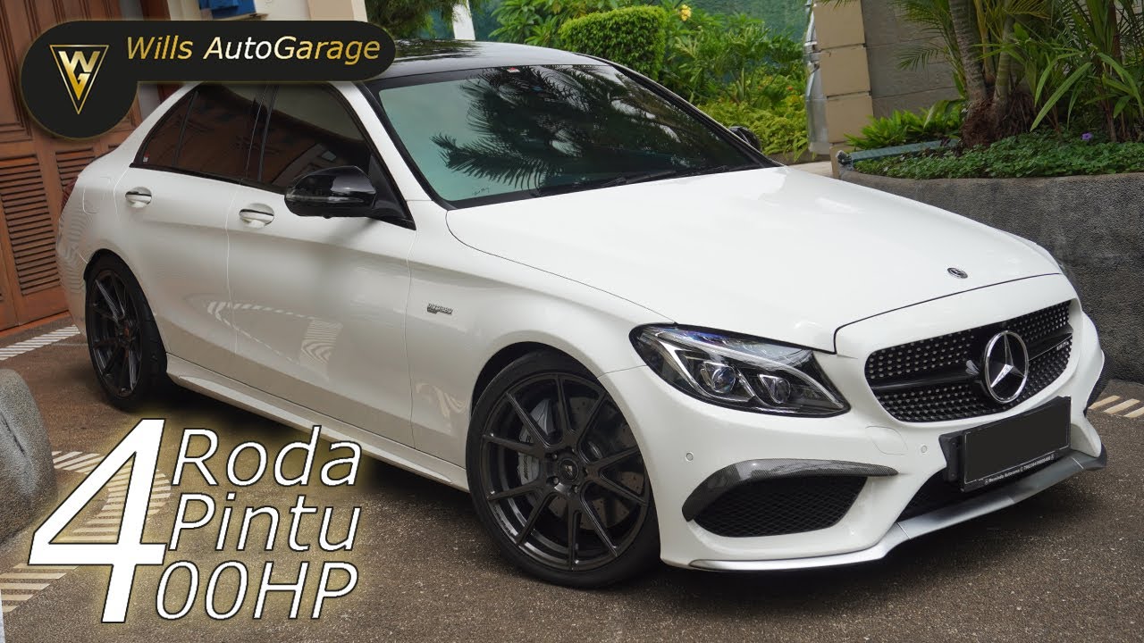 4 RODA 4 PINTU 400HP!! Mercedes Benz C 43 AMG Review!