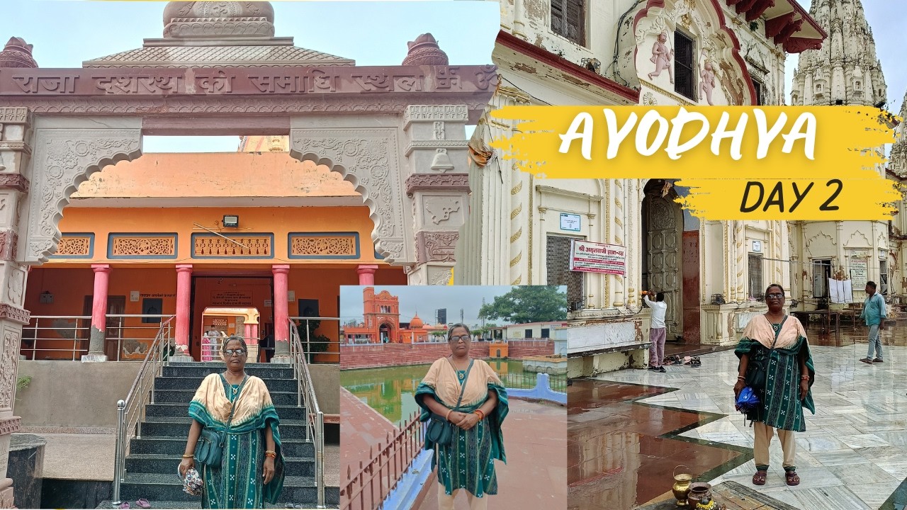 Ayodhya Day 02 | Guptar Ghat, Badi Devkali, Nandigram, Suraj Kund and Raja Dasharath Samadhi Sthal