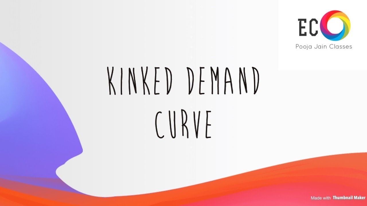 Kinked demand curve and discontinuity in MR curve
