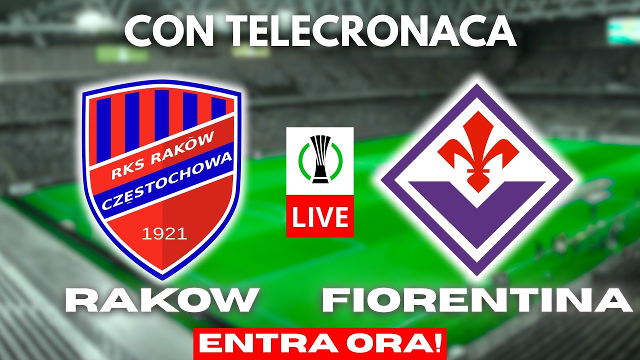 RAKOW vs FIORENTINA in DIRETTA con TELECRONACA | CONFERENCE LEAGUE LIVE