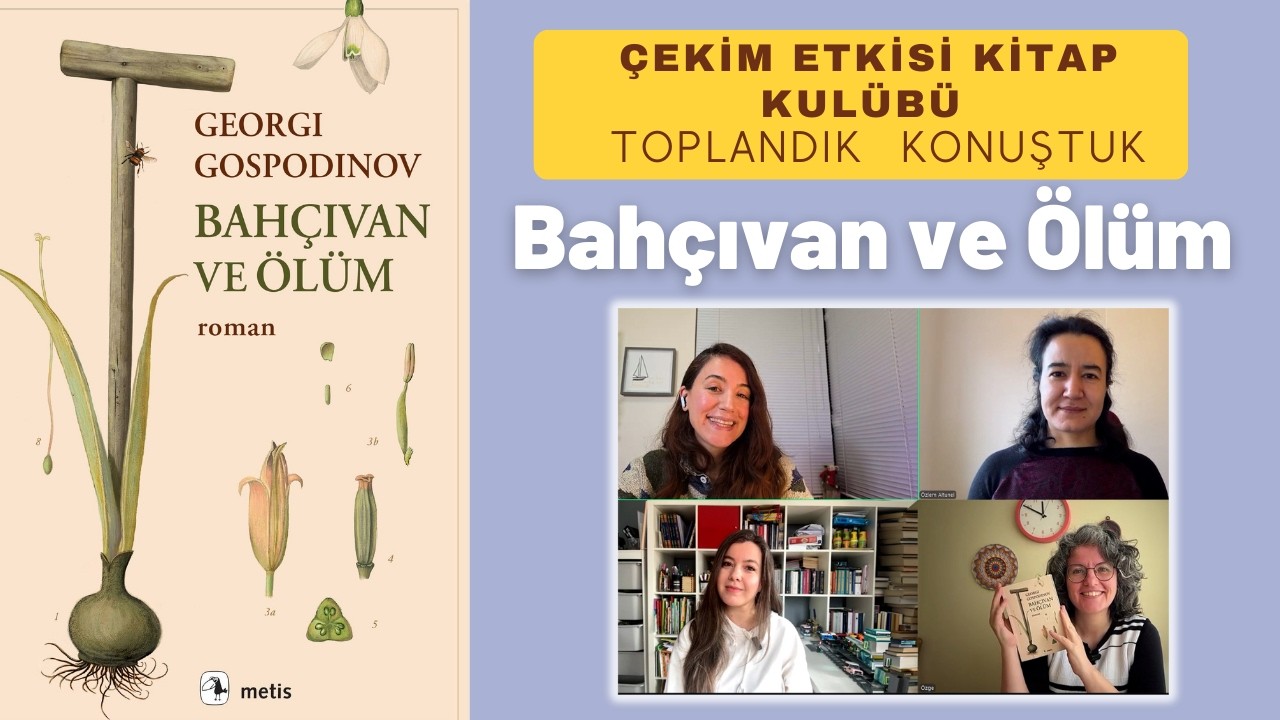 Baba, Ölüm ve Hafıza | Georgi Gospodinov - Bahçıvan ve Ölüm