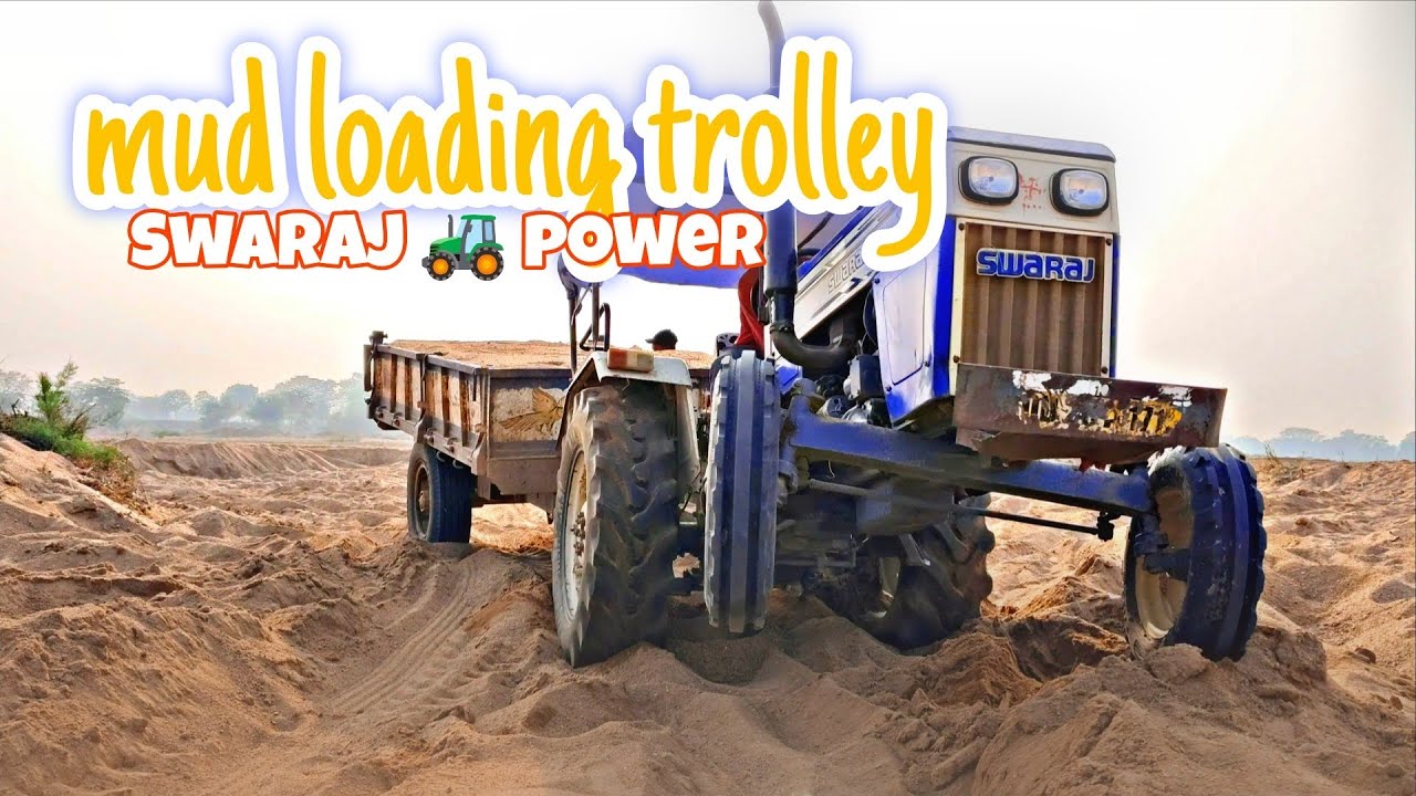 Swaraj tractor 🚜!! mud loading trolley 😢