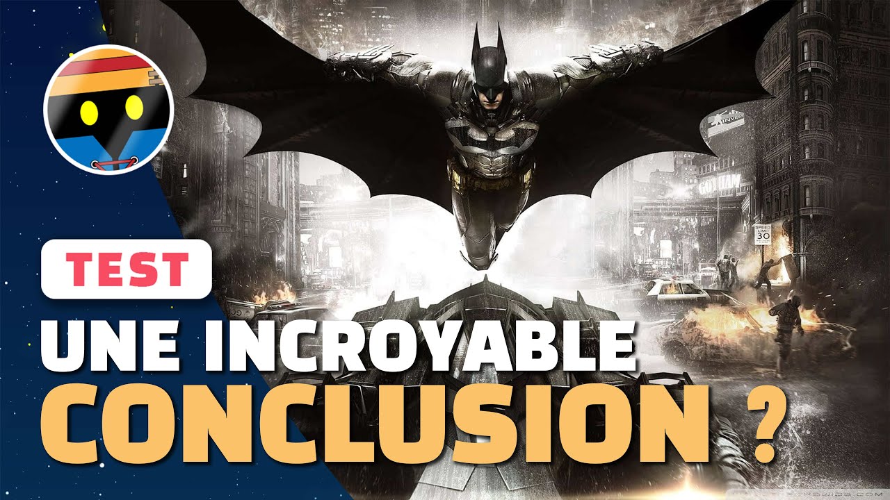 BATMAN ARKHAM KNIGHT TEST sur PS4 : un épisode marquant ?