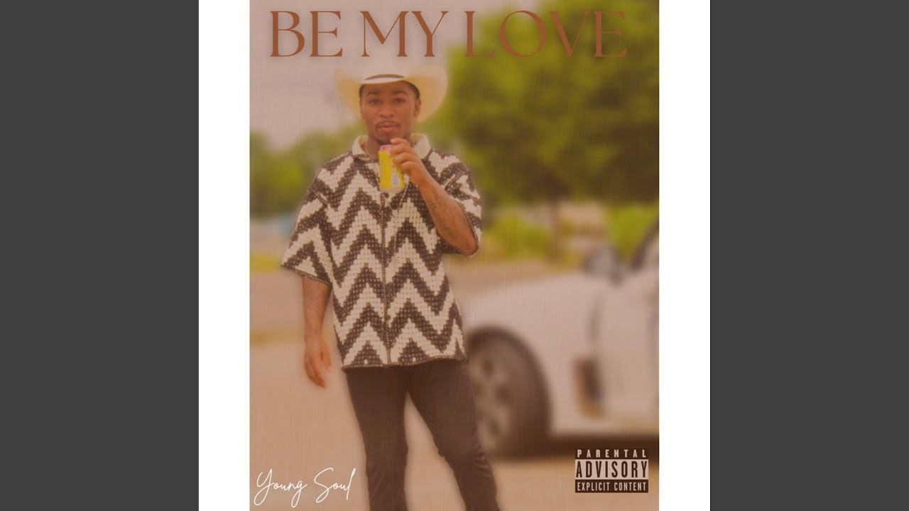 Be My Love