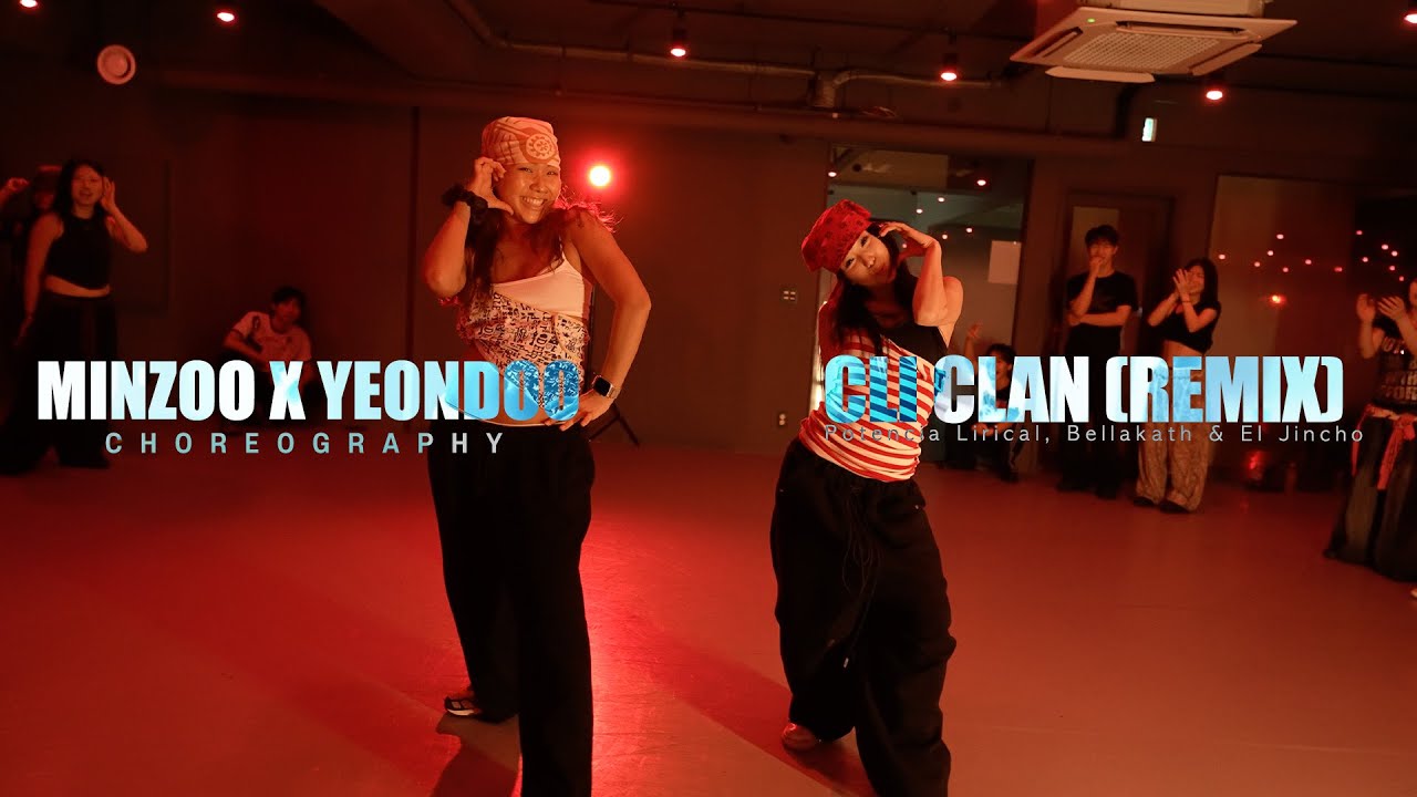 CLI CLAN (Remix) - Potencia Lirical  / MINZOO X YEONDOO Choreography / Urban Play Dance Academy