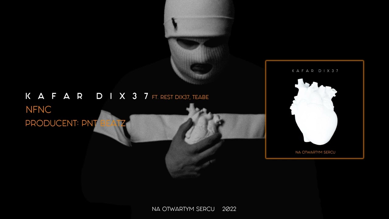 Kafar Dix37 ft. Rest Dix37, Teabe - NFNC (prod. PNT BEATZ)