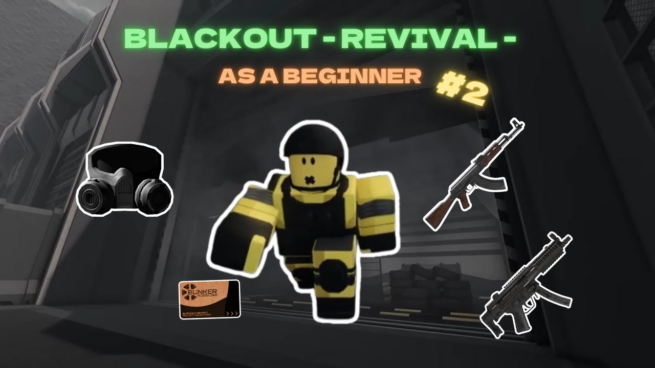 Играем в BLACKOUT REVIVAL на УРОВНЕ 1 | ЧАСТЬ 2