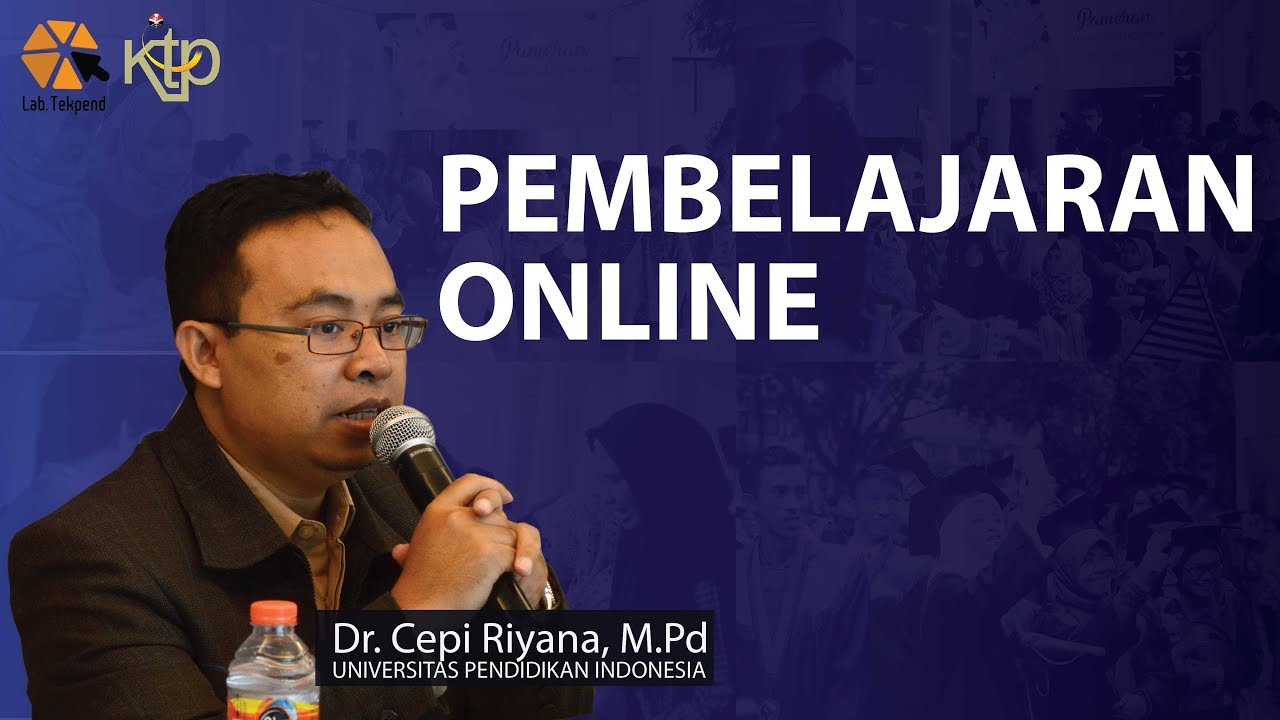Pembelajaran Online | Dr. Cepi Riyana, M.Pd