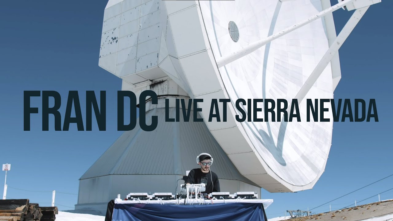 FRAN DC | Live at Sierra Nevada Observatory with Pioneer DJ