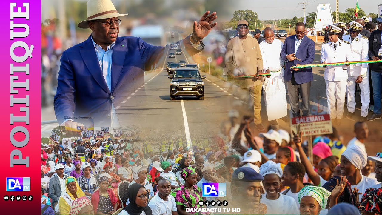 Kédougou/Conseil Présidentiel: MAcky SALL inaugure la route Kedougou-Salemata et fait ses adieux à l