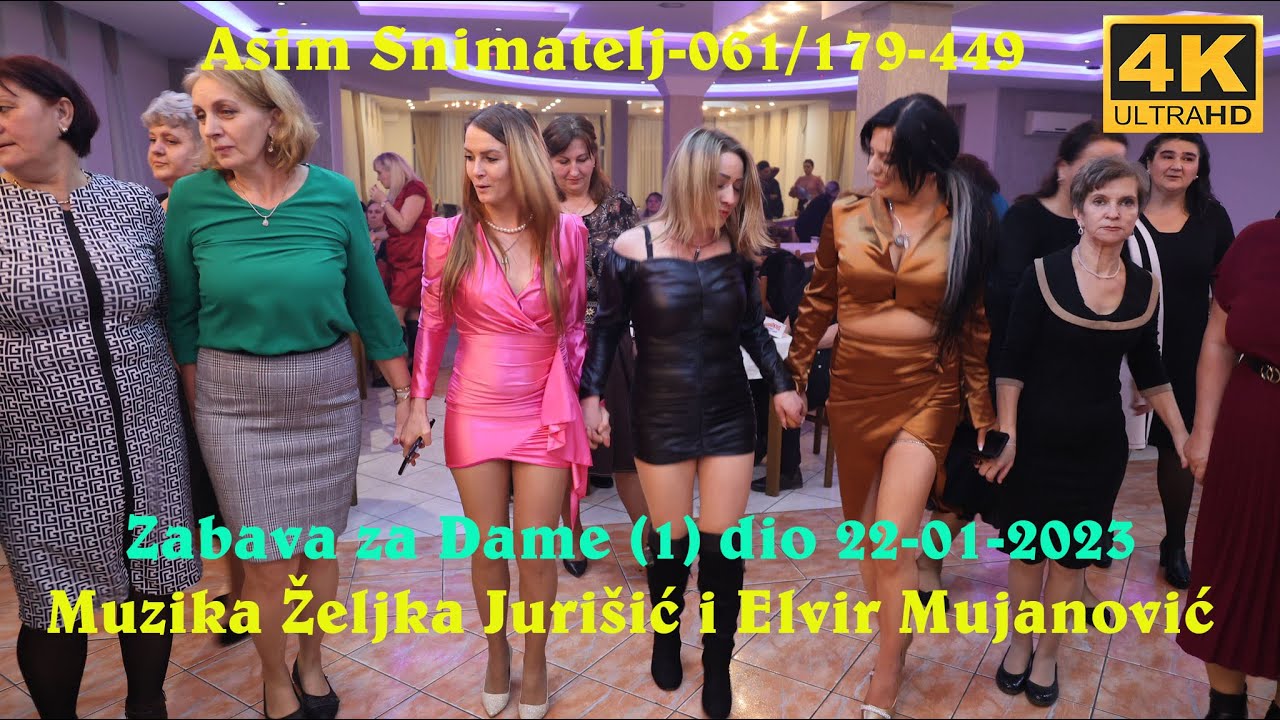 Video 4K Zabava za Dame (1) Muz-Željka,Elvir i Amel Bend 22-01-2023 Estrada Đurđrvik Asim Snimatelj