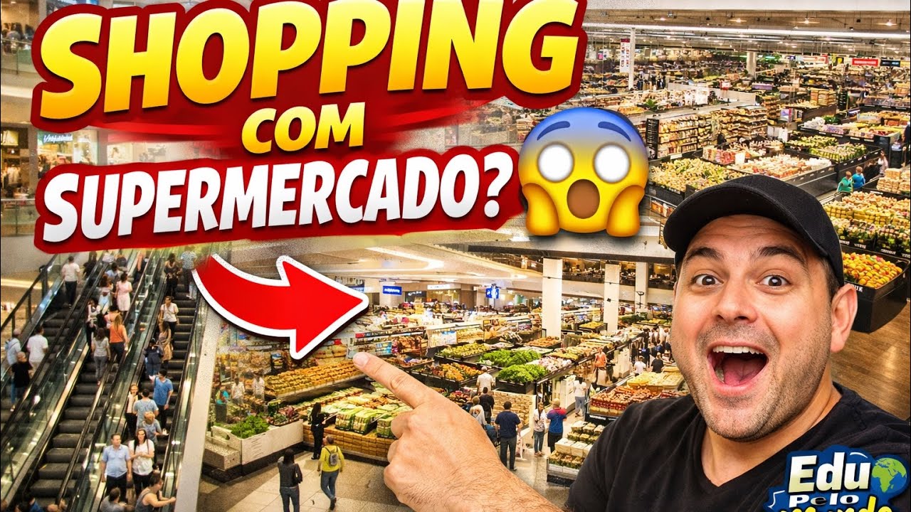 UM SHOPPING COM SUPERMERCADO GIGANTE DENTRO 😱🛒 | VOCÊ PRECISA VER ISSO!