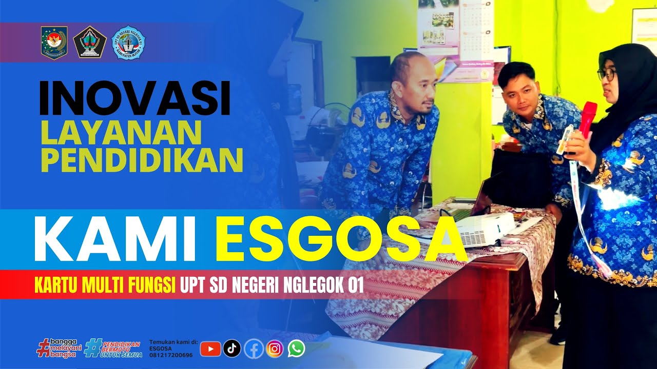 KAMI ESGOSA - Kartu Multi Fungsi UPT SD Negeri Nglegok 01