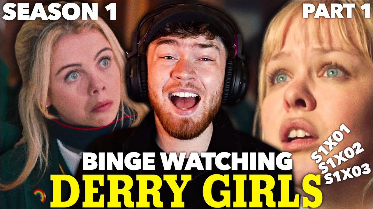 I Binged Season 1 of Derry Girls [Part 1] REACTION!!