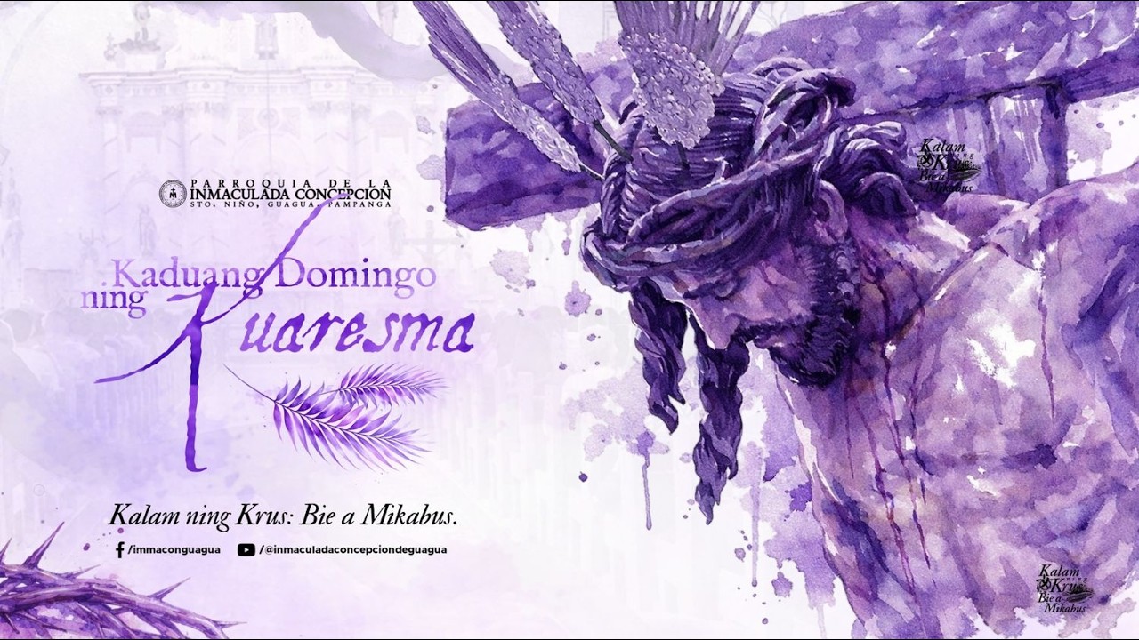 06 ning Marso 2026 |Biyernes ning kadwa nang Domingo ning Kuaresma