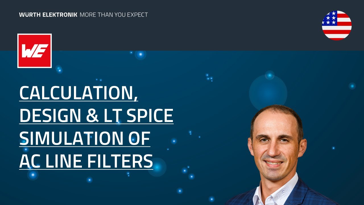 Calculation, Design & LT Spice Simulation of AC Line Filters